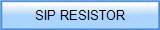 SIP RESISTOR